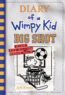 Big_Shot__Diary_of_a_Wimpy_Kid_Book_16_